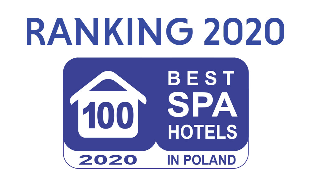 Ranking 100 Best SPA 2020 - Najlepsze Hotele SPA - TOP 100